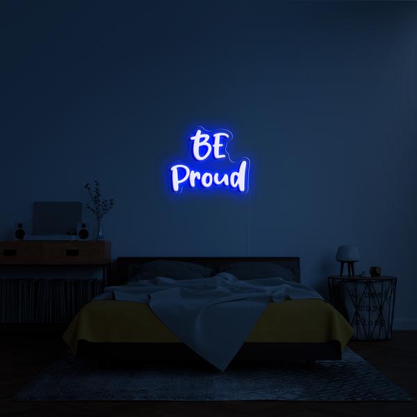 Лесен LED неонски 3D знак на ѕид - BE pround, со димензии 100 cm